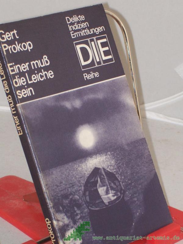 Product image 1 of the product “Einer muss die Leiche sein / Gert Prokop ”