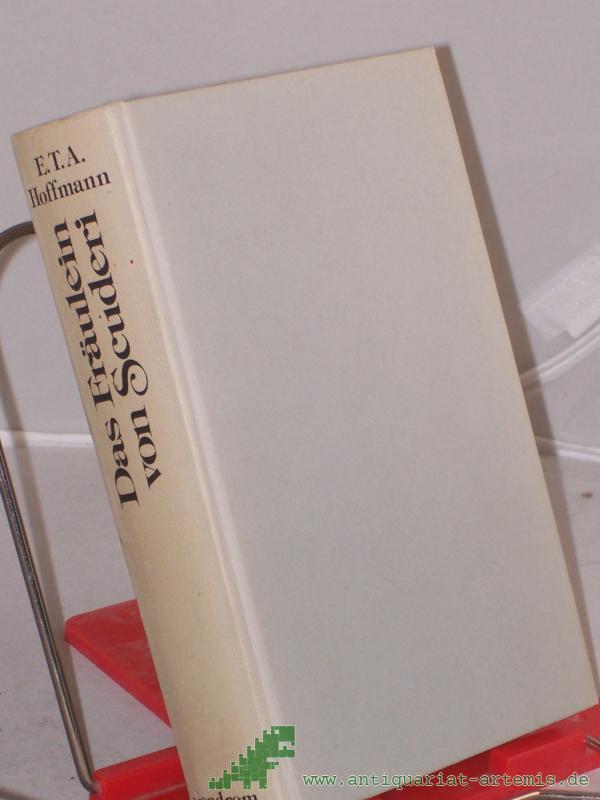 Artikelbild 1 des Artikels “Das Fräulein von Scuderi und andere Erzählungen / Ernst Theodor Amadeus Hoffmann. Mit 41 Illustrationen von Paul Gavarni. Hrsg. von L. M. Mattis-Brandau. Nach älteren Ausg. bearb. u. in Sprache u. Orthographie modernisiert von G. M. Jupi “
