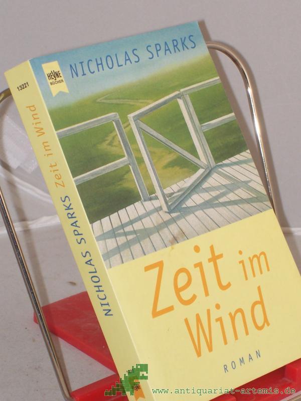 Artikelbild 1 des Artikels “Zeit im Wind : Roman / Nicholas Sparks. Aus dem Amerikan. von Susanne Höbel “