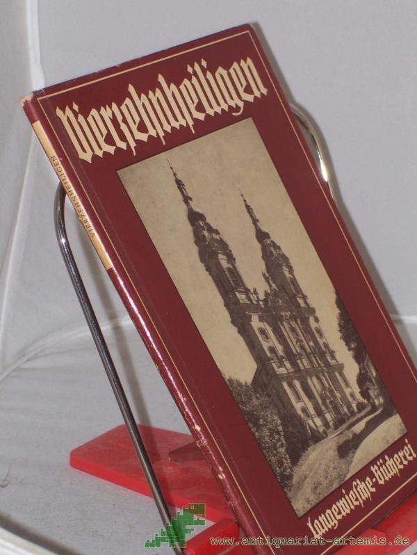 Artikelbild 1 des Artikels “Vierzehnheiligen / 47 Aufn. von Helga Schmidt-Glassner. Text von L. Schürenberg “