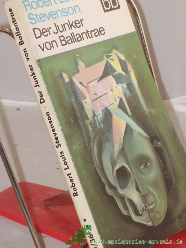 Product image 1 of the product “Der Junker von Ballantrae / Robert Louis Stevenson. Dt. von Lore Krüger ”