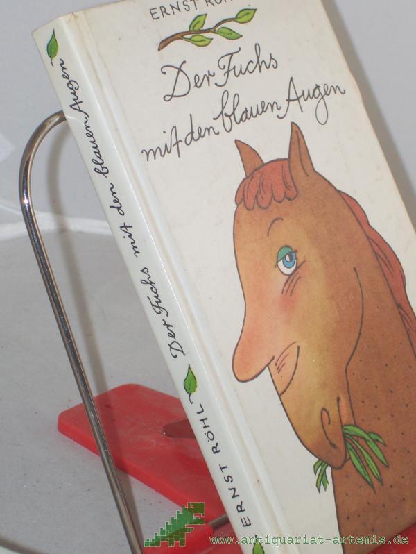Product image 1 of the product “Der Fuchs mit den blauen Augen / Ernst Röhl ”