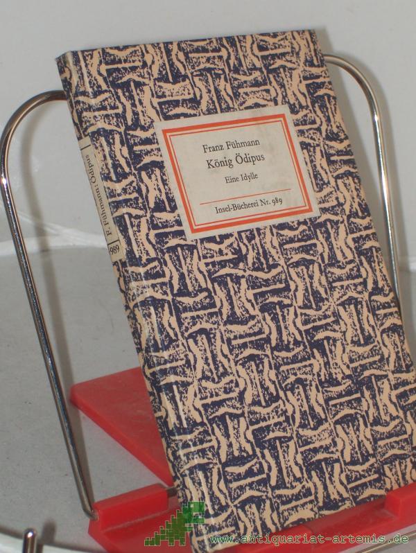 Product image 1 of the product “König Ödipus : eine Idylle / Franz Fühmann ”