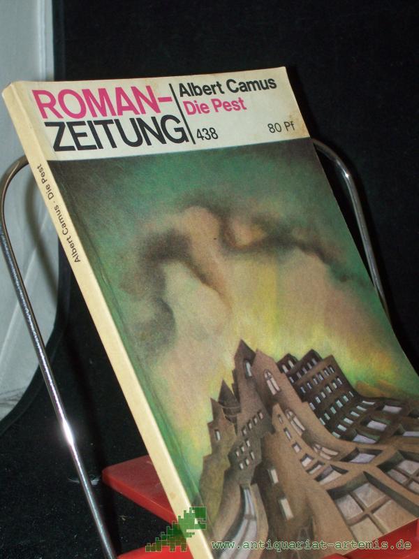 Product image 1 of the product “Die Pest / Albert Camus. 438, Aus d. Franz. von Guido G. Meister ”