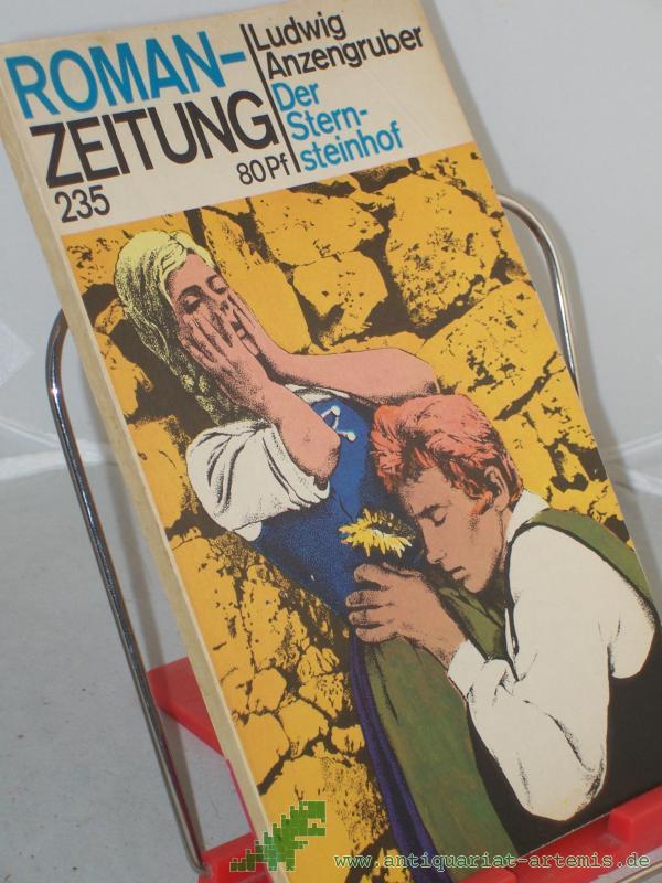 Artikelbild 1 des Artikels “235. Der Sternsteinhof / Ludwig Anzengruber “