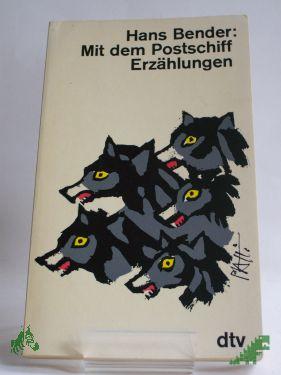 Product image 1 of the product “Mit dem Postschiff : 24 Geschichten / Hans Bender ”