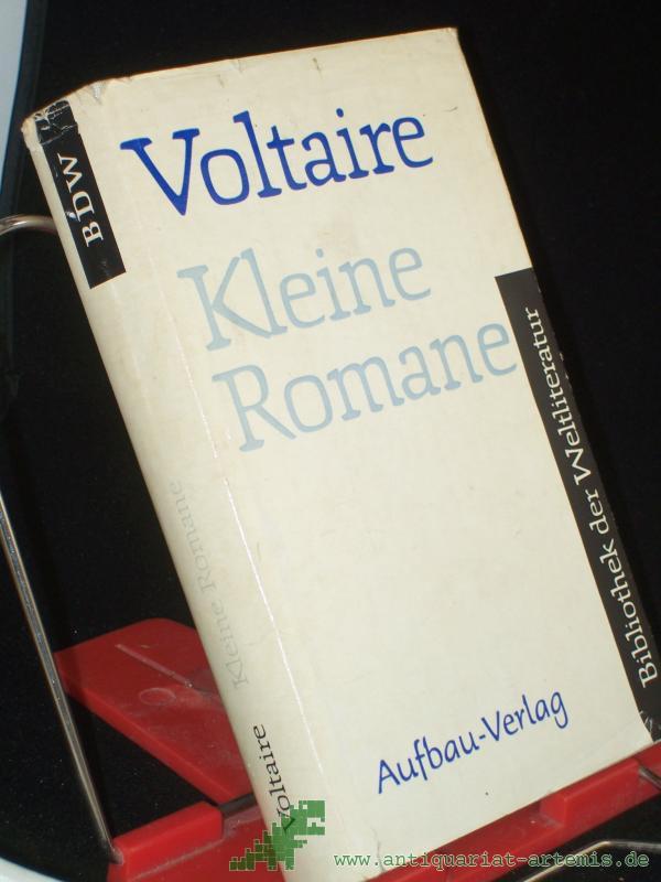 Product image 1 of the product “Kleine Romane / Voltaire. Aus d. Franz. übers. v. Ilse Lehmann. Mit e. Nachw. v. Wolfgang Techtmeier ”