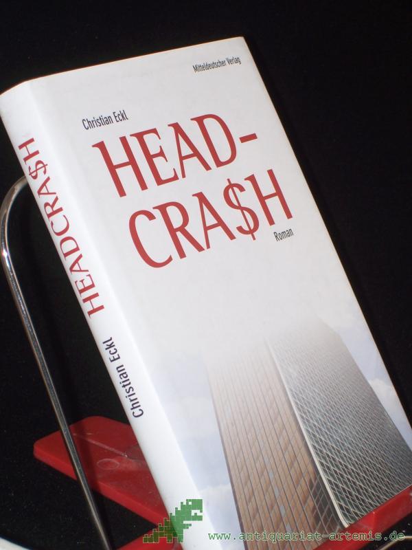 Artikelbild 1 des Artikels “Headcrash : Roman / Christian Eckl “
