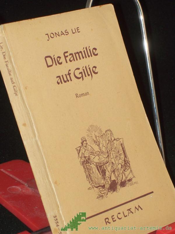Artikelbild 1 des Artikels “Die Familie auf Gilje : / Jonas Lie. Autor. Übers. aus dem Norweg. von Mathilde Mann “