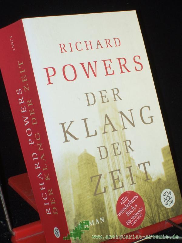 Product image 1 of the product “Der Klang der Zeit : Roman / Richard Powers. Aus dem Amerikan. von Manfred Allié und Gabriele Kempf-Allié ”