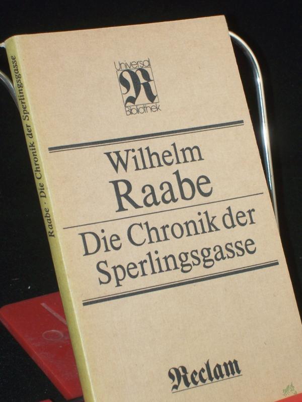 Product image 1 of the product “Die Chronik der Sperlingsgasse / Wilhelm Raabe ”