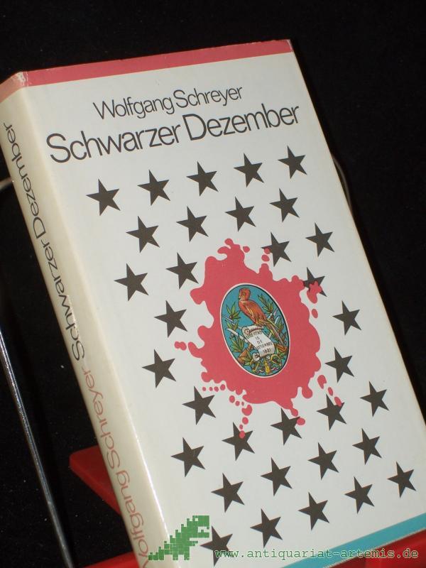Artikelbild 1 des Artikels “Schwarzer Dezember : Roman / Wolfgang Schreyer “