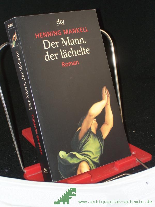 Artikelbild 1 des Artikels “Der Mann, der lächelte : Roman / Henning Mankell. Aus dem Schwed. von Erik Gloßmann “