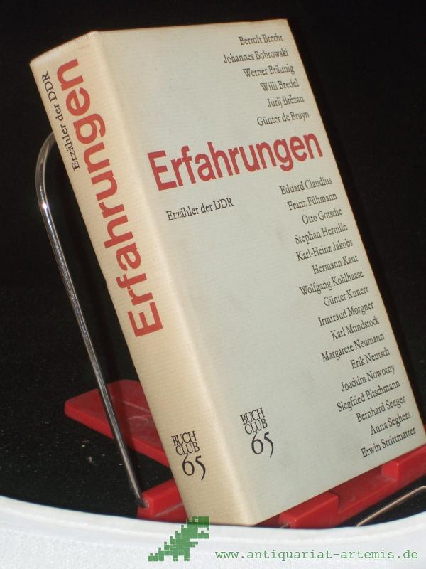 Product image 1 of the product “Erfahrungen : Erzähler d. DDR; Anthologie / hrsg. von Harald Korall u. Werner Liersch ”