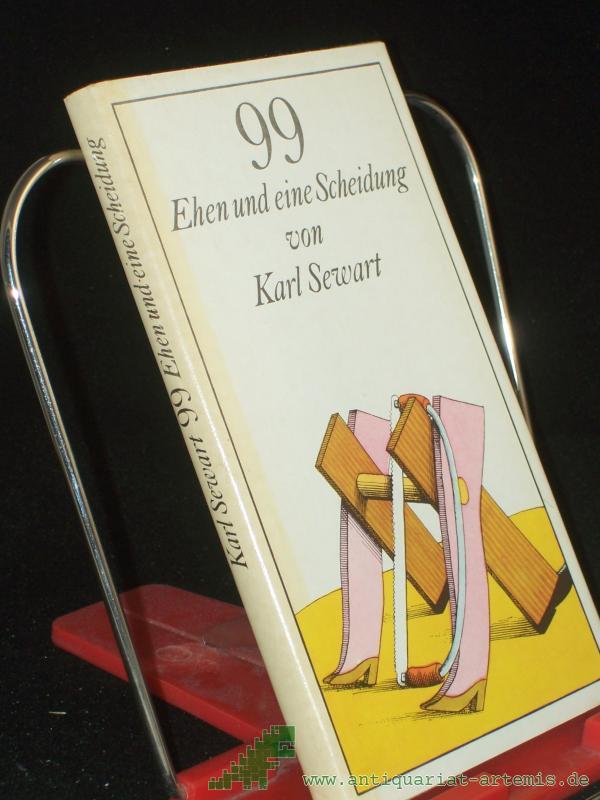 Artikelbild 1 des Artikels “99 Neunundneunzig Ehen und eine Scheidung / von Karl Sewart. Illustrationen: Egbert Herfurth “