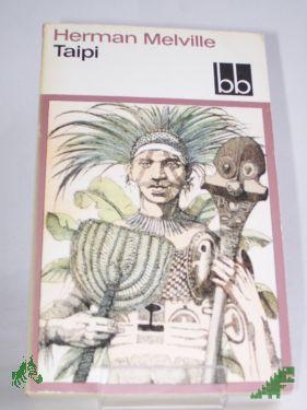 Product image 1 of the product “Taipi / Herman Melville. Dt. von Ilse Hecht ”