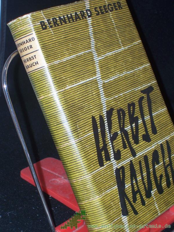 Product image 1 of the product “Herbstrauch : Roman / Bernhard Seeger ”