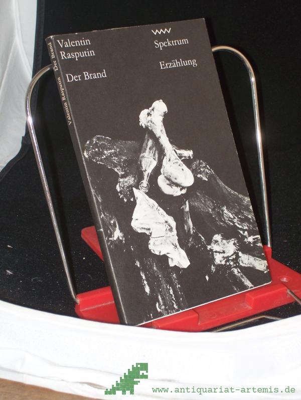 Product image 1 of the product “Der Brand / Valentin Rasputin. Aus d. Russ. von Erich Ahrndt ”