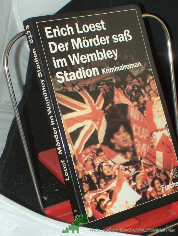 Product image 1 of the product “Der Mörder saß im Wembley-Stadion : Kriminalroman / Erich Loest ”