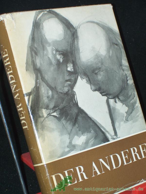 Artikelbild 1 des Artikels “Der Andere : Du u. deine Mitmenschen ; Eine Ausw. / Ursula Noetzel. Die Bildausw. bes. Günter Hanisch “