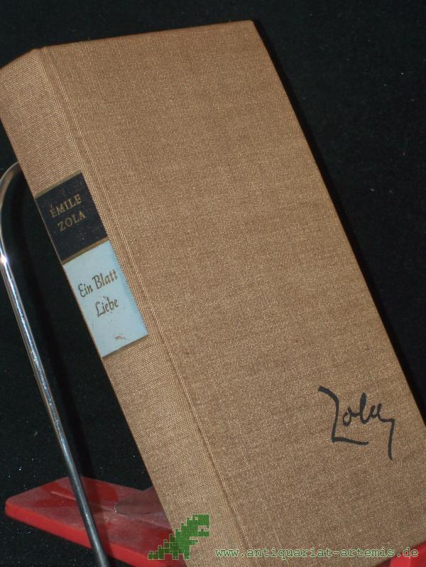 Product image 1 of the product “Ein Blatt Liebe / Emile Zola. Ins Dt. übertr. v. Elisabeth Eichholtz. Hrsg. v. Rita Schober ”
