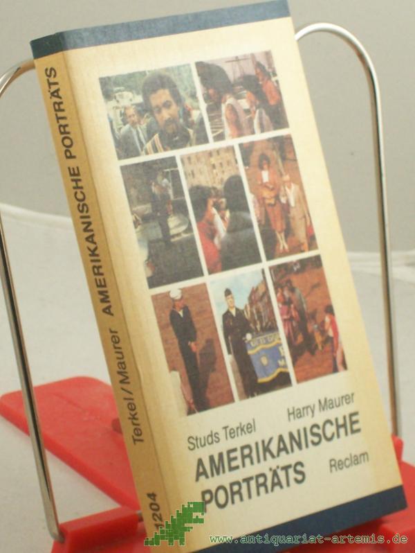 Artikelbild 1 des Artikels “Amerikanische Portraits : aus d. Engl. / Studs Terkel ; Harry Maurer. Übers. von Karin u. Rainer Schnoor. Hrsg. von Rainer Schnoor “