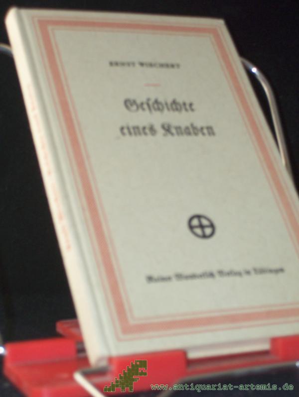 Artikelbild 1 des Artikels “Geschichte eines Knaben / Ernst Wiechert “