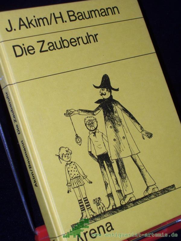 Artikelbild 1 des Artikels “Die Zauberuhr : e. russ. Feriengeschichte / J. Akim ; H. Baumann. Dt. von Hans Baumann. Mit Ill. von Herbert Lentz “
