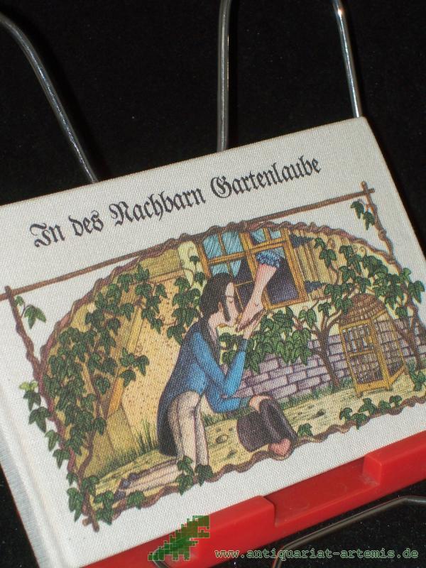 Artikelbild 1 des Artikels “In des Nachbarn Gartenlaube : Lieder von Liebe und Leid mit Winken für Heim und Herd sowie Orig.-Künstler-Bildnissen von schurkischen Freiern und arglosen Mamsells / Notate von Herrn Werion. Zitate und Vorw. von Frau Fehlberg. Bildnisse von “