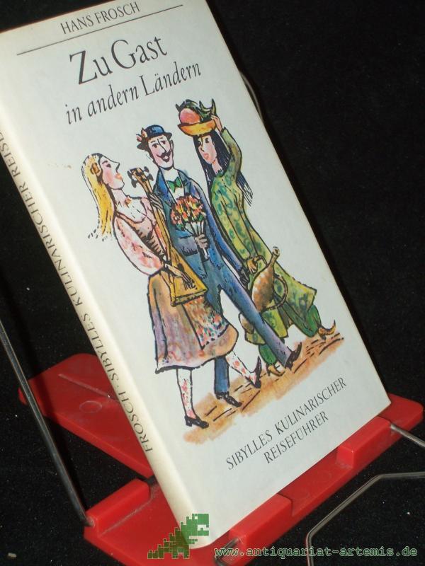 Product image 1 of the product “Zu Gast in anderen Ländern / Hans Frosch ”