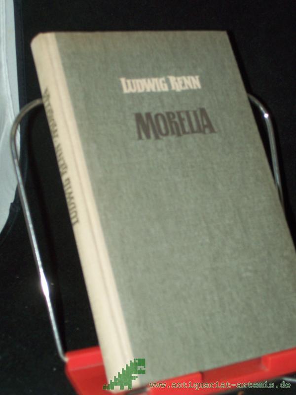 Product image 1 of the product “Morelia : Eine Universitätsstadt in Mexiko / Ludwig Renn. [Ill. von Martin Hänisch] ”
