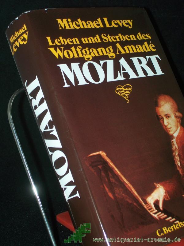 Artikelbild 1 des Artikels “Leben und Sterben des Wolfgang Amade Mozart / Michael Levey. Aus d. Engl. von Christian Spiel “