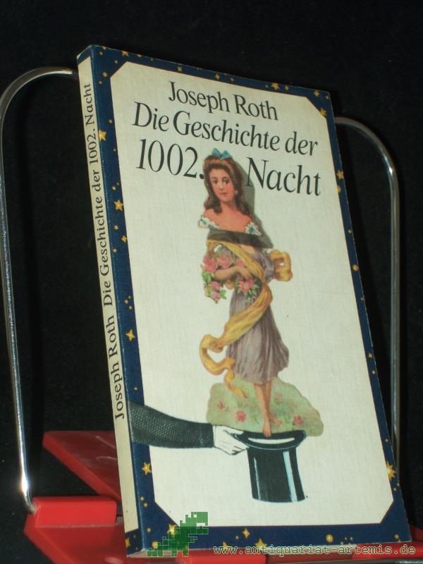 Product image 1 of the product “Die Geschichte der 1002. Nacht : Erzählung / Joseph Roth ”