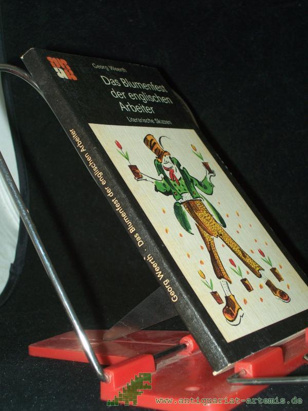 Product image 1 of the product “Das Blumenfest der englischen Arbeiter : literarische Skizzen / Georg Weerth ”