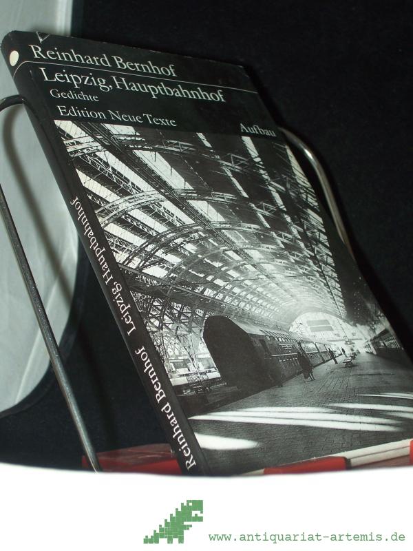 Product image 1 of the product “Leipzig, Hauptbahnhof : Gedichte / Reinhard Bernhof ”