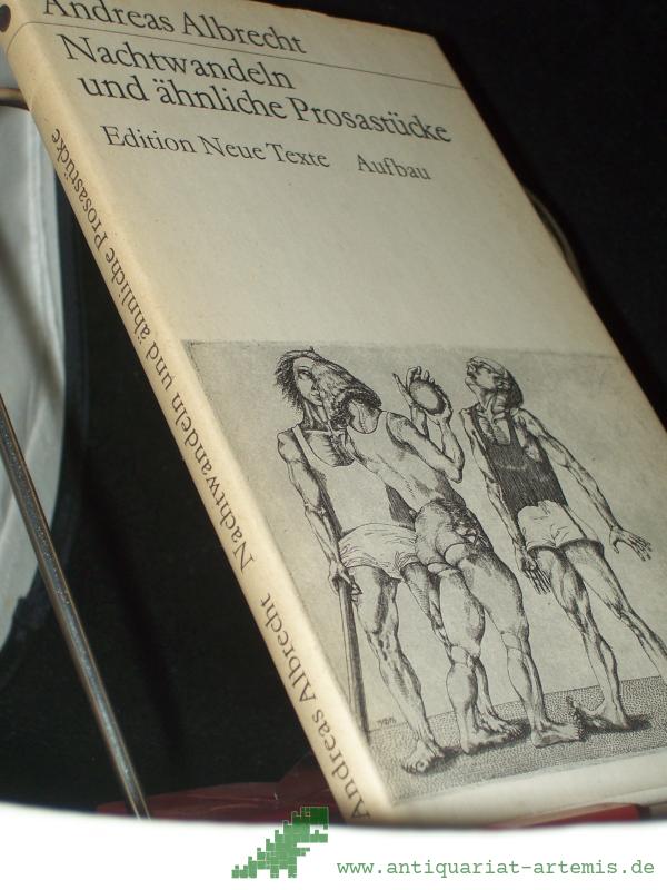 Artikelbild 1 des Artikels “Nachtwandeln und ähnliche Prosastücke / Andreas Albrecht “