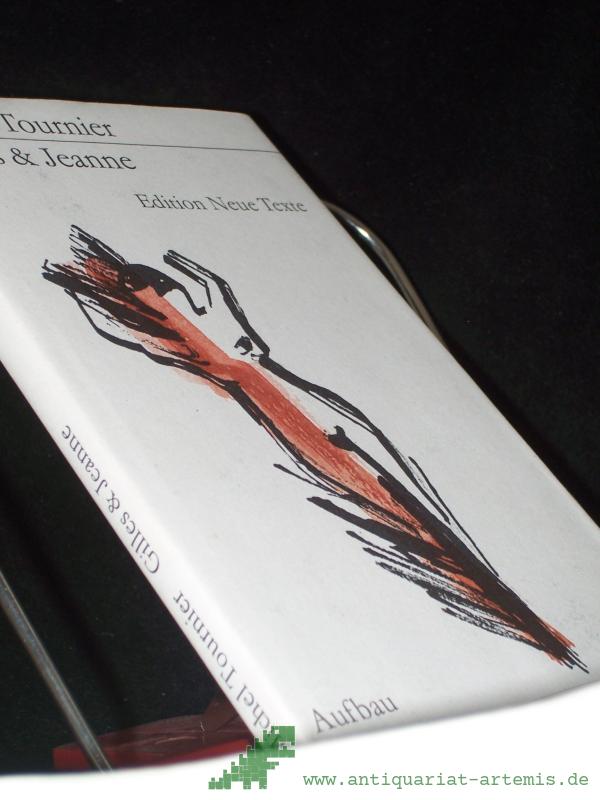 Product image 1 of the product “Gilles & Jeanne / Michel Tournier. Dt. von Hellmut Waller ”