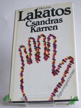 Artikelbild 1 des Artikels “Csandras Karren : Zigeunergeschichten / Menyhért Lakatos. Aus d. Ungar. von Andreas Borosch “