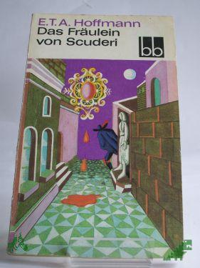 Product image 1 of the product “Das Fräulein von Scuderi : Erzählungen / E. T. A. Hoffmann ”