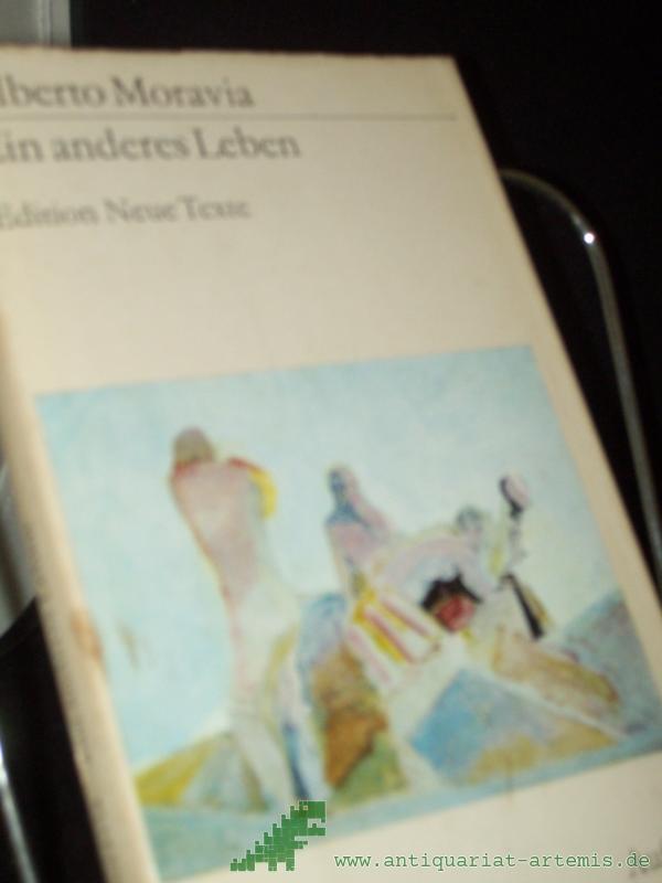 Product image 1 of the product “Ein anderes Leben : Erzählungen / Alberto Moravia. [Aus d. Ital. übers. von Piero u. Peter A. Rismondo] ”