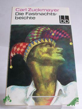Product image 1 of the product “Die Fastnachtsbeichte / Carl Zuckmayer ”