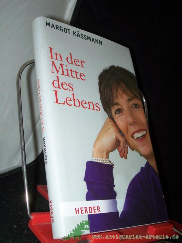 Product image 1 of the product “In der Mitte des Lebens / Margot Käßmann ”