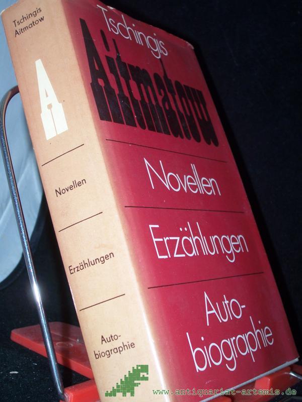 Product image 1 of the product “Novellen, Erzählungen, Autobiographie / Tschingis Aitmatow. [Aus d. Russ. von Juri Elperin...] ”