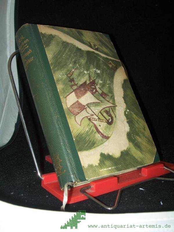 Product image 1 of the product “Christoph Columbus : Tragödie e. Entdeckers ; Hist. Erz. / H. H. Houben ”