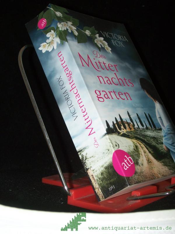 Product image 1 of the product “Der Mitternachtsgarten : Roman / Victoria Fox ; aus dem Englischen von Juliane Pahnke ”