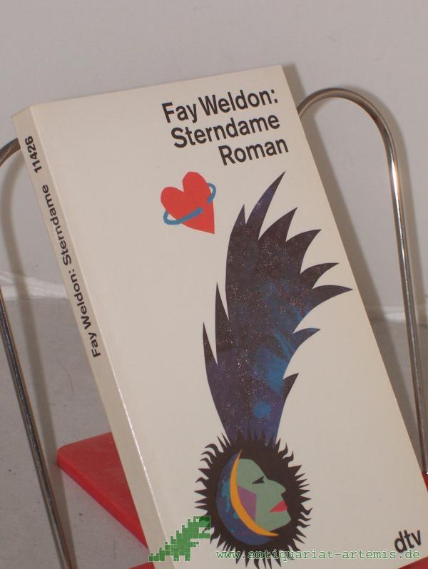 Product image 1 of the product “Sterndame : Roman / Fay Weldon. Dt. von Isabella Nadolny ”