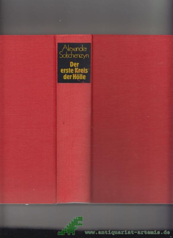 Product image 1 of the product “Der erste Kreis der Hölle : Roman / Alexander Solschenizyn. [Aus. d. Russ. übers. v. Elisabeth Mahler ; Nonna Nielsen-Stokkeby] ”