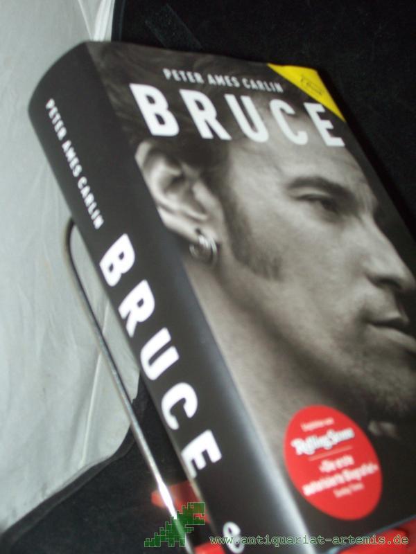 Artikelbild 1 des Artikels “Bruce / Peter Ames Carlin. Dt. von Sonja Kerkhoffs “