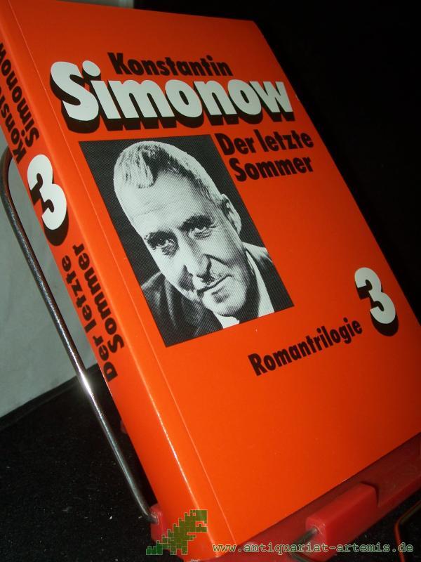 Product image 1 of the product “Der letzte Sommer / Konstantin Simonow. Aus d. Russ. von Harry Burck ”