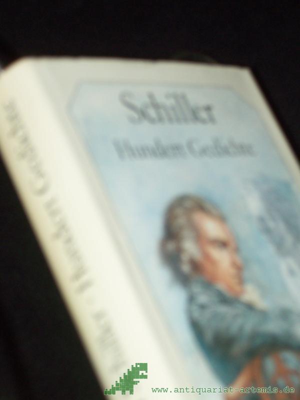 Artikelbild 1 des Artikels “Hundert Gedichte / Friedrich Schiller. [Ausgew. u. zsgest. von Walter Lewerenz] “